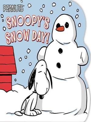 cover image of Snoopy's Snow Day!